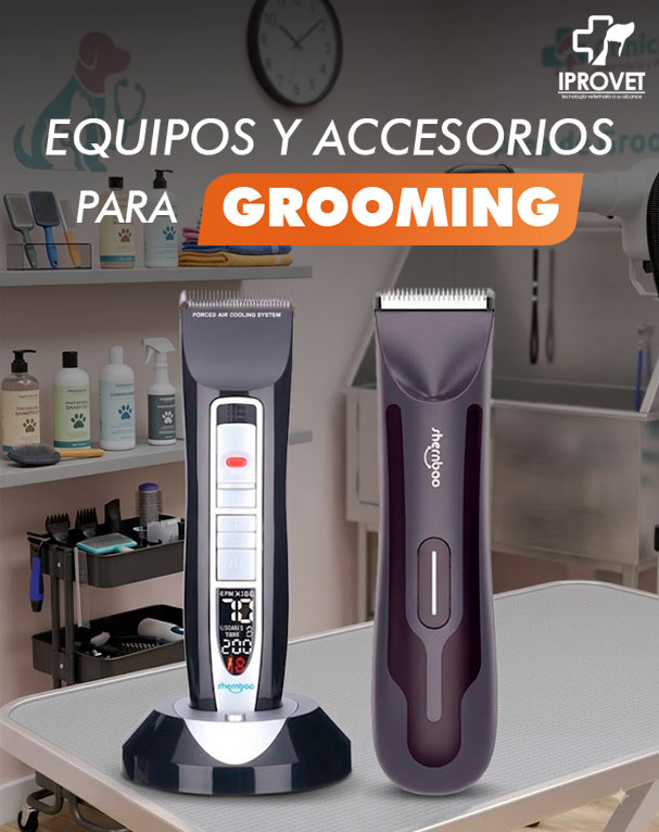 EQUIPOS Y ACCESORIOS PARA GROOMING